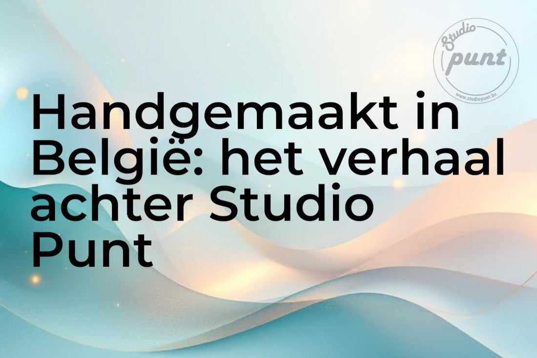 Blog header afbeelding met warme oranje-gouden gradient en de titel "Handgemaakt in België: het verhaal achter Studio Punt" — gepersonaliseerde houten producten gemaakt in een Belgisch atelier met lasertechnologie